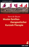 Steve de Shazer: Muster familientherapeutischer Kurzzeit-Therapie