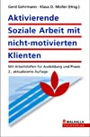 Gehrmann/Müller: Aktivierende Soziale Arbeit