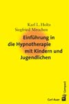 Holtz, Mrochen: Hypnotherapie